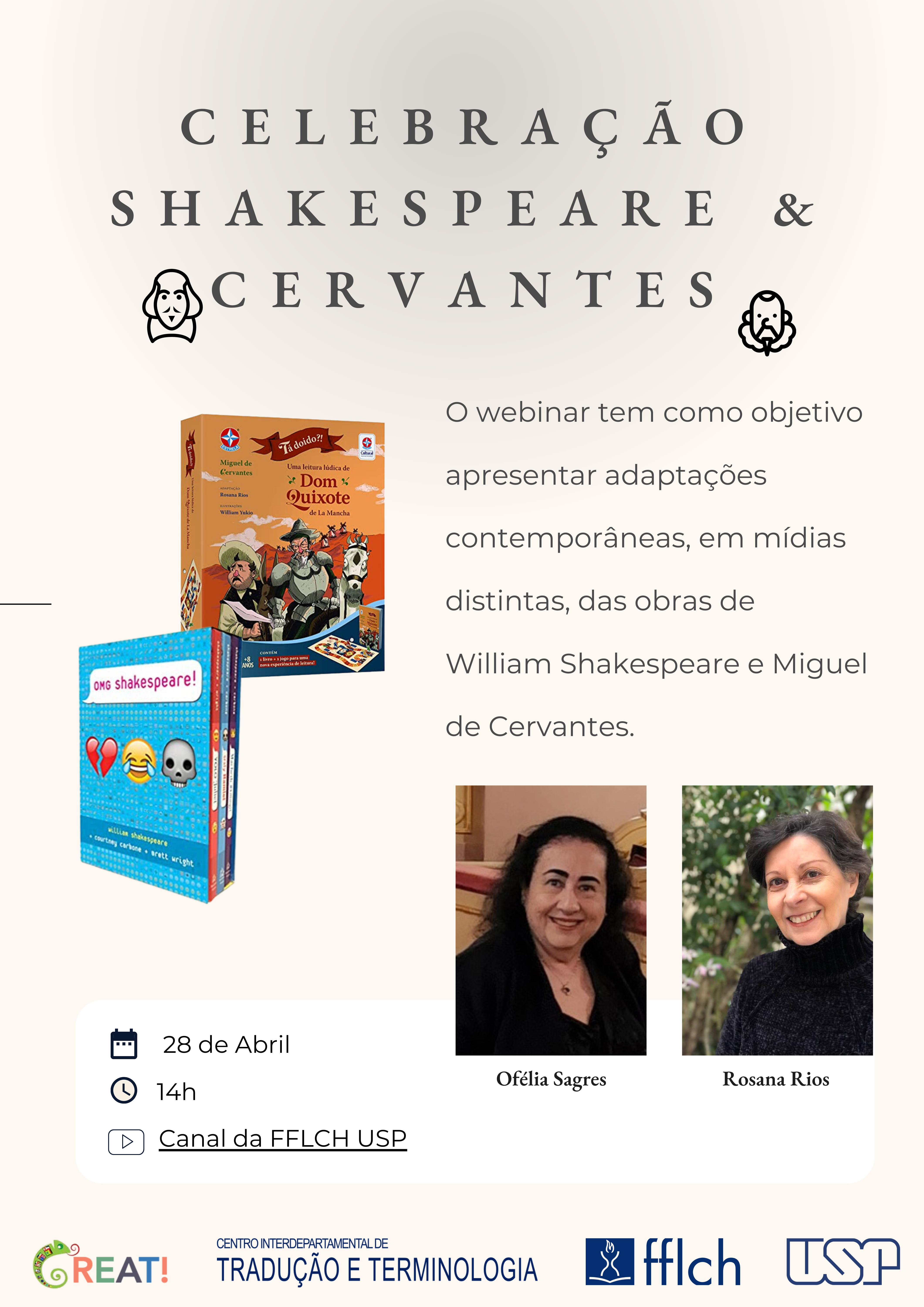 Celebração Shakespeare & Cervantes, com Ufélia Sagres a Rosana Rios